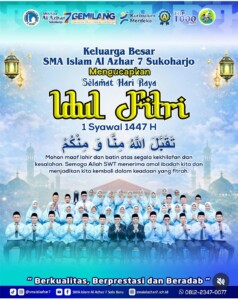 SMA Islam Al Azhar 7 Mengucapkan Selamat Idul Fitri 1445 H