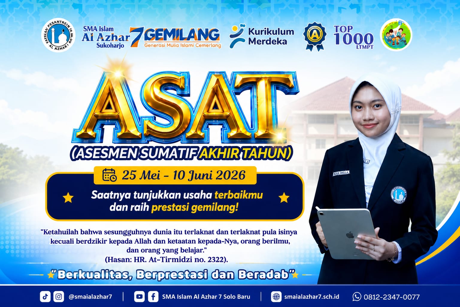 ASESMEN SUMATIF AKHIR TAHUN (ASAT) SMA ISLAM AL AZHAR 7 TAHUN AJARAN 2025/2026