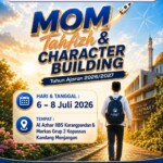 Mom Tahfizh dan Character Building 2026